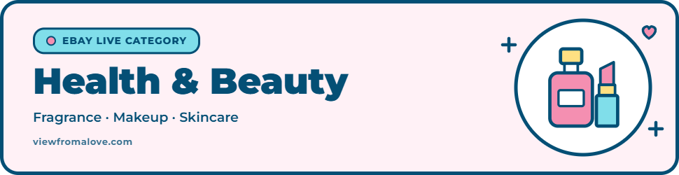 Health & Beauty on eBay Live, including Fragrance, Makeup, Skincare