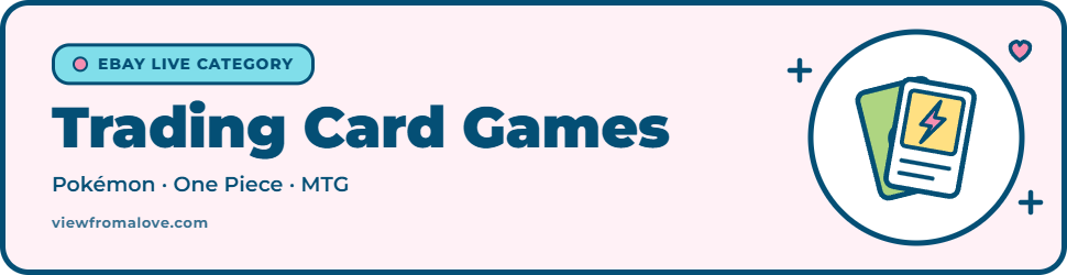 Trading Card Games on eBay Live, including Pokémon, One Piece, MTG