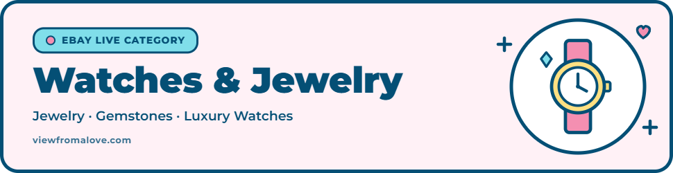 Watches & Jewelry on eBay Live, including Jewelry, Gemstones, Luxury Watches