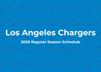 Los Angeles Chargers Schedule 2026: Full Schedule, Dates, Times & TV Channels