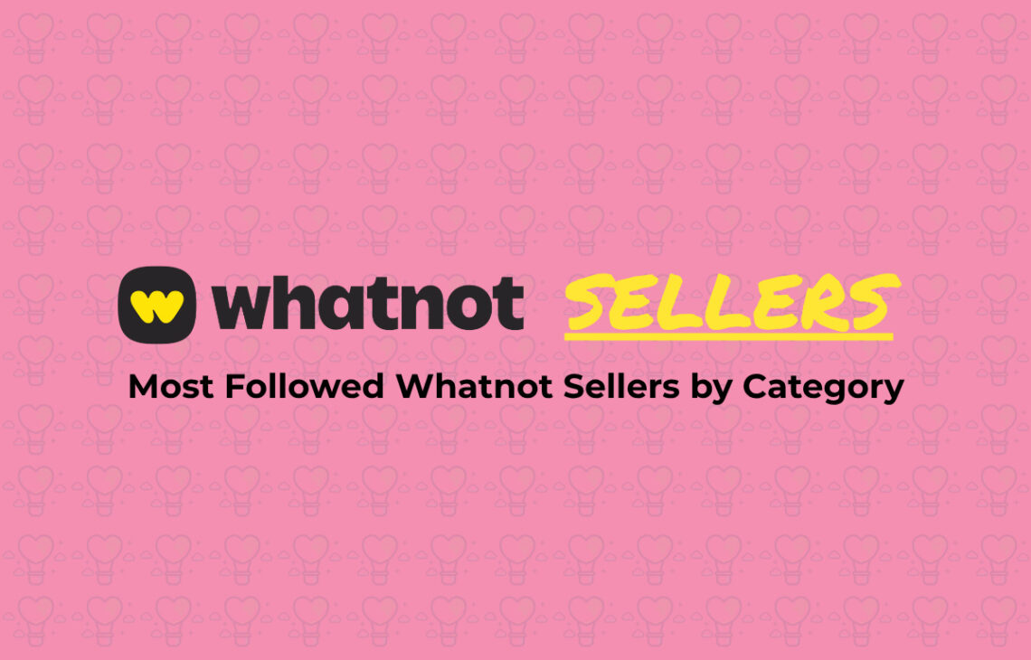 Most followed Whatnot sellers by category leaderboard for 2026