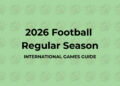 NFL International Games 2026 schedule featuring games in Australia, Brazil, England, France, Spain, Germany and Mexico