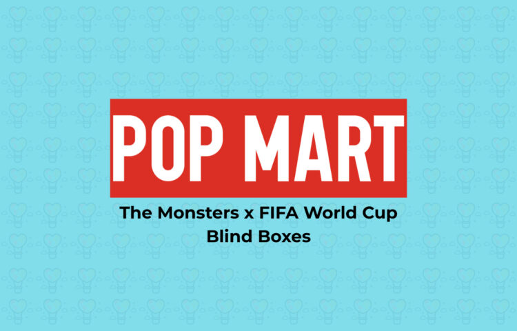 POP MART The Monsters x FIFA World Cup Series blind box collectibles review