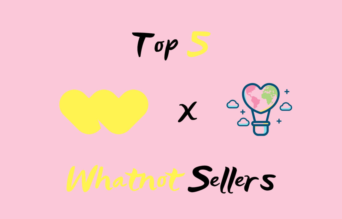 Top 5 Best Sellers to Follow on Whatnot | ViewFromALove